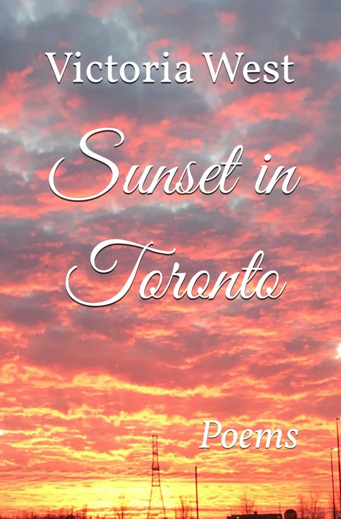 Victoria West, Sunset in Toronto